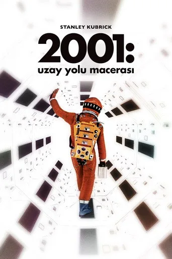 观看2001: Uzay Yolu Macerası Film