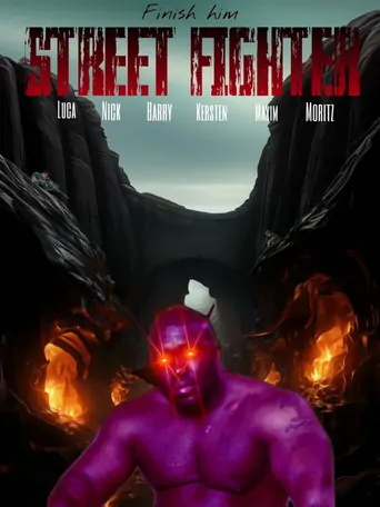 Watch Street Fighter 8 (Finish Him) Film