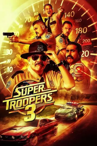 Watch Super Troopers 3 Film