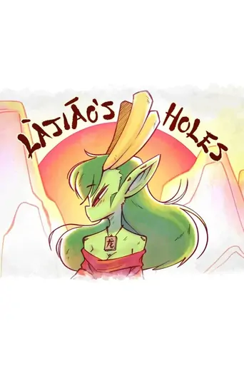 Watch Xingzuo Temple: Lajiao's Holes Film