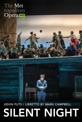 Watch The Metropolitan Opera 2026/27: Silent Night Film