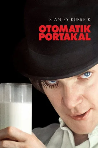 观看Otomatik Portakal Film