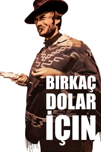 观看Birkaç Dolar İçin Film