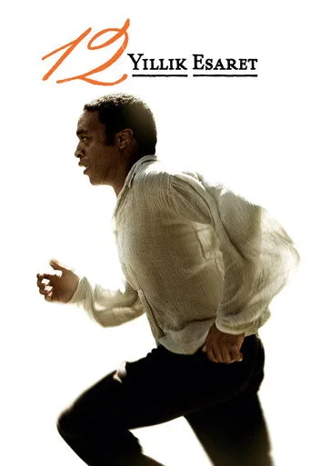 观看12 Yıllık Esaret Film