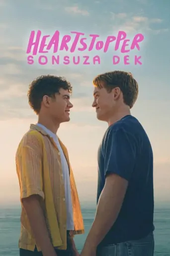 Guarda Heartstopper: Sonsuza Dek Film